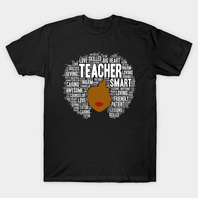 African American Teacher Words in Afro T-Shirt by blackartmattersshop